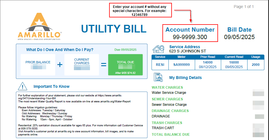 You can find your account number on your bill as shown.